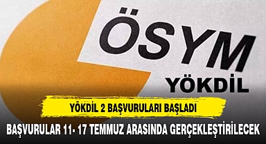 YÖKDİL BAŞVURULARI BAŞLADI