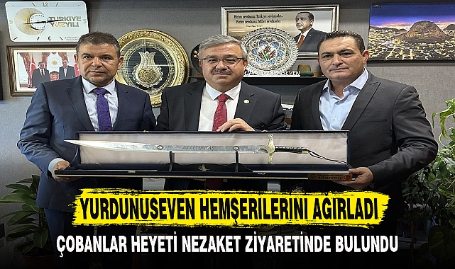 YURDUNUSEVEN HEMŞERİLERİNİ AĞIRLADI
