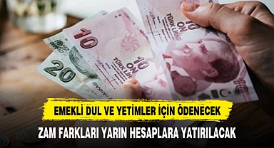 ZAM FARKLARI YARIN HESAPLARA YATIRILACAK