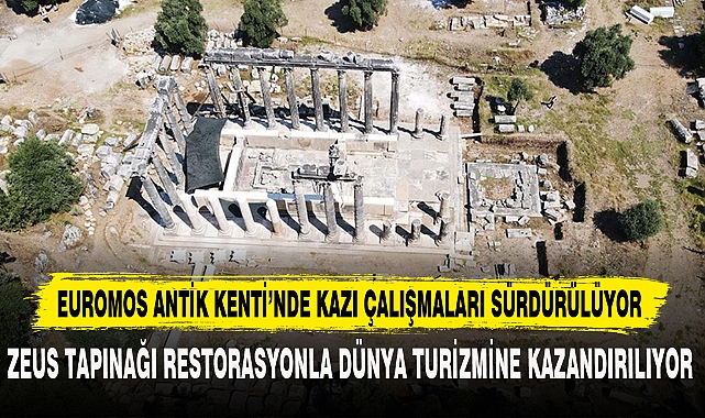 ZEUS TAPINAĞI RESTORASYONLA DÜNYA TURİZMİNE KAZANDIRILIYOR