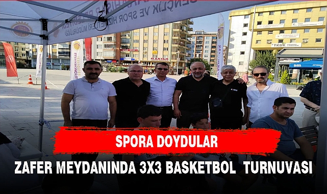 3X3 BASKETBOL TURNUVASI İLE EĞLENDİLER