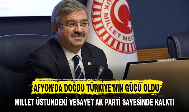 AFYON’DA DOĞDU TÜRKİYE’NİN GÜCÜ OLDU