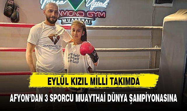 AFYON'LU EYLÜL KIZIL MİLLİ TAKIMDA