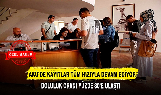 AKÜ’DE KAYITLAR TÜM HIZIYLA DEVAM EDİYOR