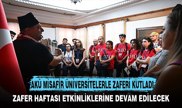 AKÜ MİSAFİR ÜNİVERSİTELERLE ZAFERİ KUTLADI