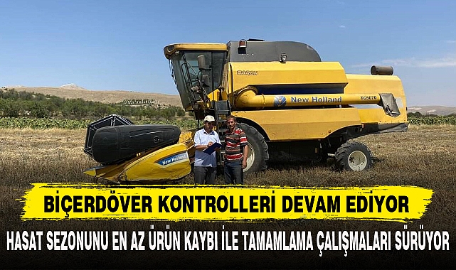 BİÇERDÖVER KONTROLLERİ DEVAM EDİYOR