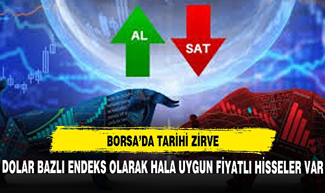 BORSA'DA TARİHİ ZİRVE !