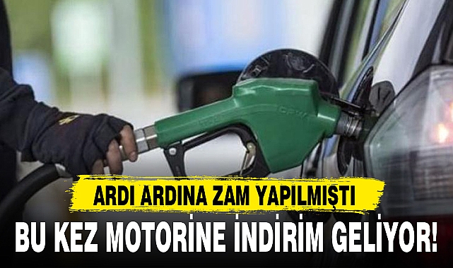 BU KEZ MOTORİNE İNDİRİM GELİYOR!