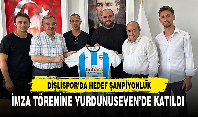DİŞLİSPOR’DA HEDEF ŞAMPİYONLUK