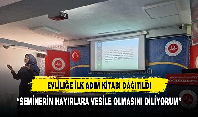 DİYANET İŞLERİ BAŞKANLIĞINDAN EVLİLİK SEMİNERİ