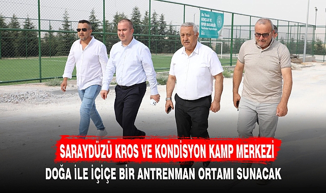 DOĞA İLE İÇİÇE BİR ANTRENMAN ORTAMI SUNACAK