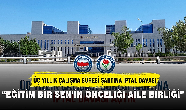 “EĞİTİM BİR SEN’İN ÖNCELİĞİ AİLE BİRLİĞİ”