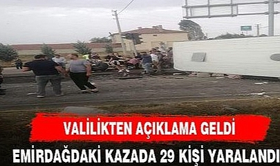 EMİRDAĞ'DA YAŞANAN  KAZA İLE İLGİLİ VALİLİKTEN AÇIKLAMA GELDİ