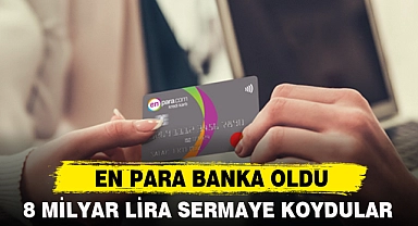 EN PARA BANKA OLDU