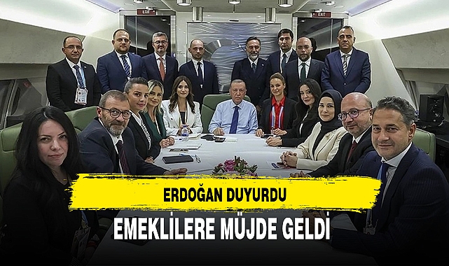 ERDOĞAN DUYURDU EMEKLİLERE MÜJDE GELDİ