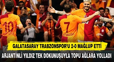 GALATASARAY TRABZONSPOR'U 2-0 MAĞLUP ETTİ