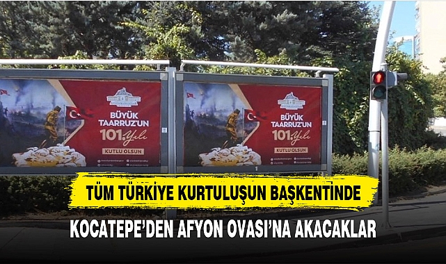 KURULUŞ BAŞKENTİ'NDEN KURTULUŞ'UN BAŞKENTİ'NE DAVET