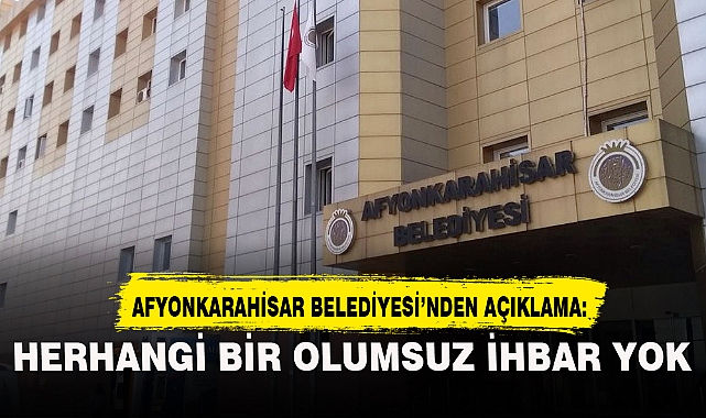 "HERHANGİ BİR OLUMSUZ İHBAR YOK"