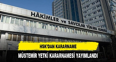 HSK müstemir yetki kararnamesini yayımladı