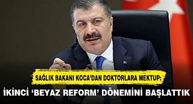 İKİNCİ 'BEYAZ REFORM' DÖNEMİNİ BAŞLATTIK