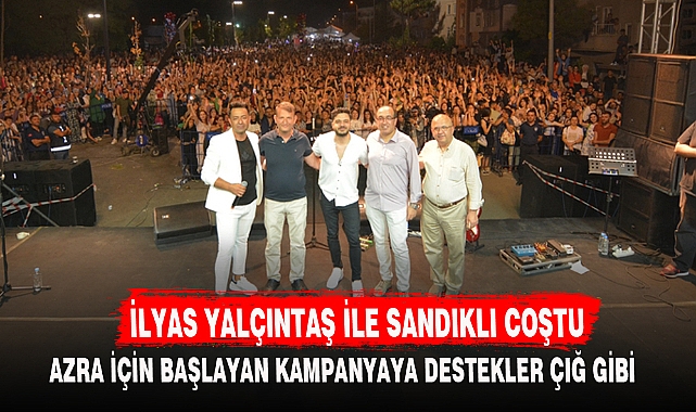 İLYAS YALÇINTAŞ İLE SANDIKLI COŞTU