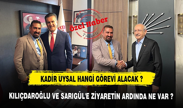 KADİR UYSAL HANGİ GÖREVİ ALACAK ?