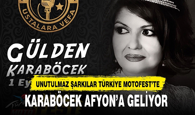 KARABÖCEK AFYON’A GELİYOR