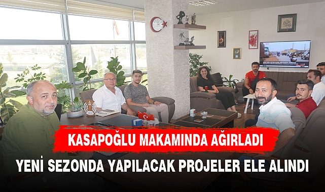 KASAPOĞLU ÖZEL SPOR KULÜBÜ YÖNETİCİLERİNİ KABUL ETTİ