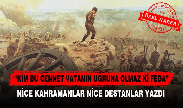 "KİM BU CENNET VATANIN UĞRUNA OLMAZ Kİ FEDA"