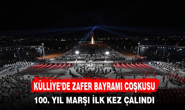 KÜLLİYE’DE ZAFER BAYRAMI COŞKUSU