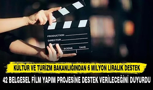 KÜLTÜR VE TURİZM BAKANLIĞINDAN 6 MİLYON LİRALIK DESTEK