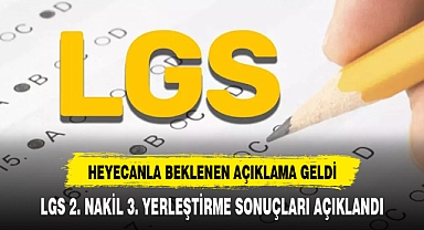 LGS 2. NAKİL SONUÇLARI AÇIKLANDI