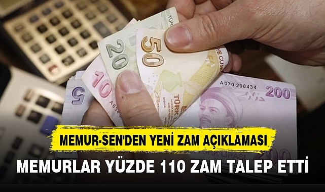MEMURLAR YÜZDE 110 ZAM TALEP ETTİ