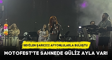 MOTOFEST'TE SAHNEDE GÜLİZ AYLA VAR!