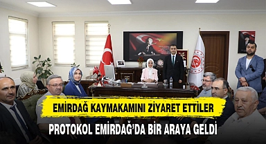 PROTOKOL EMİRDAĞ'DA BİR ARAYA GELDİ