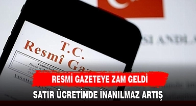 RESMİ GAZETE ÜCRETLERİNE ZAM GELDİ