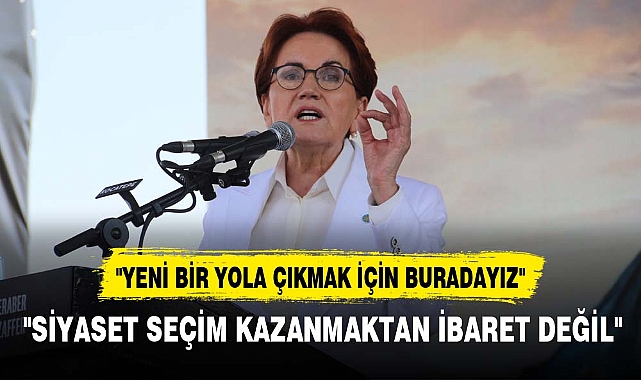 "SİYASET SEÇİM KAZANMAKTAN İBARET DEĞİL"