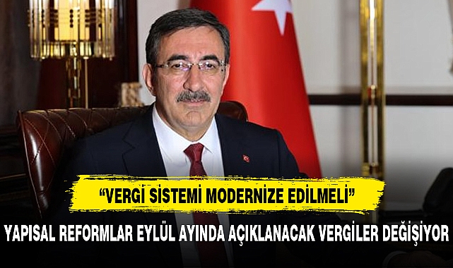 VERGİ SİSTEMİ DEĞİŞECEK Mİ ? CB YARDIMCISI YEŞİL IŞIK  YAKTI
