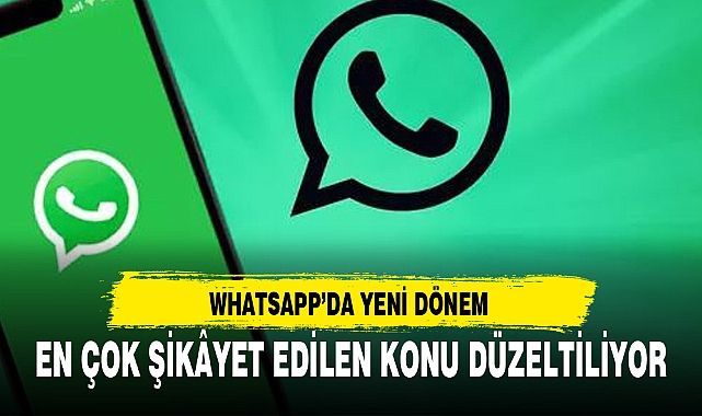 WHATSAPP’DA YENİ DÖNEM