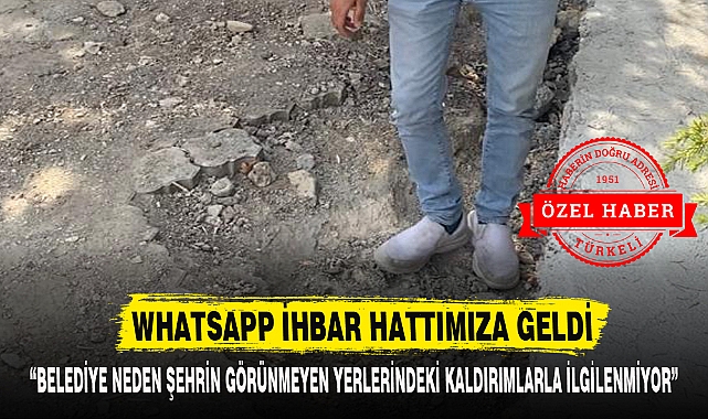 WHATSAPP İHBAR HATTIMIZA GELDİ