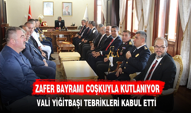 ZAFER BAYRAMI COŞKUYLA KUTLANIYOR