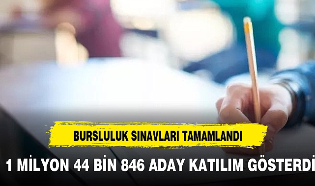 1 milyon 44 bin 846 öğrenci sınava girdi