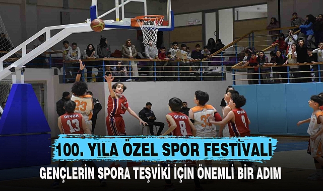 100. YILA ÖZEL SPOR FESTİVALİ