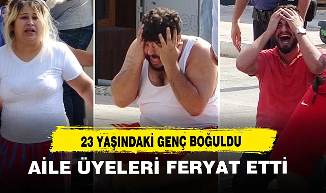 23 YAŞINDAKİ GENÇ BOĞULDU