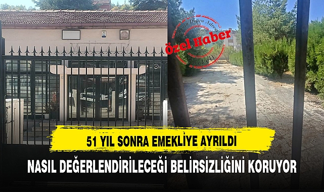 51 YIL SONRA EMEKLİYE AYRILDI