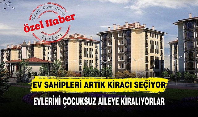 AFYON'DA EVLERİNİ ÇOCUKSUZ AİLEYE KİRALIYORLAR