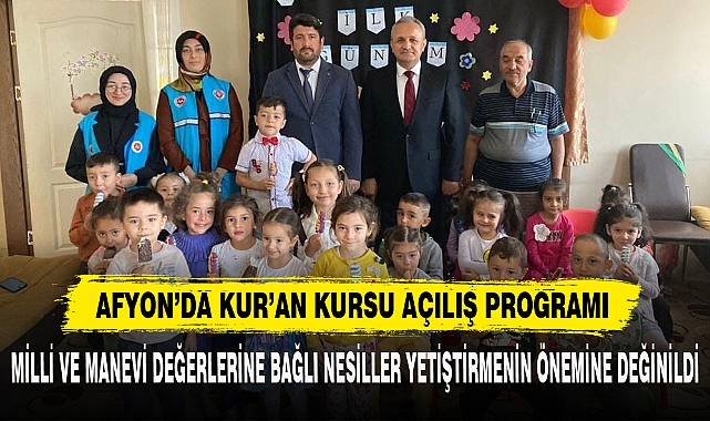 AFYON'DA KUR'AN KURSU AÇILIŞ PROGRAMI