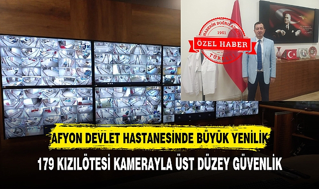 AFYON DEVLET HASTANESİNDE BÜYÜK YENİLİK