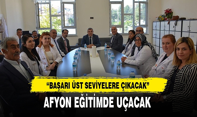 AFYON EĞİTİMDE UÇACAK