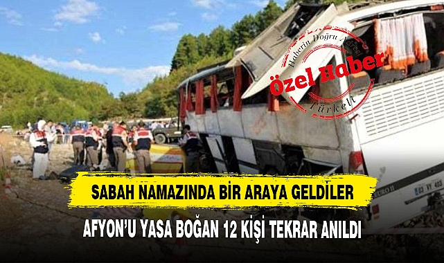 AFYON'U YASA BOĞAN 12 KİŞİ TEKRAR ANILDI